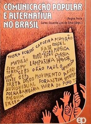 Comunicacao Popular e Alternativa No Brasil